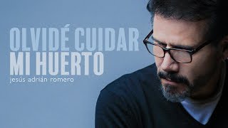 Olvidé Cuidar Mi Huerto Music Video
