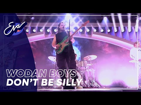 Wodan Boys - Don't Be Silly | Eva