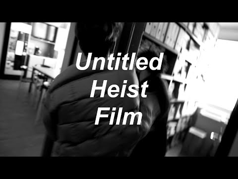 Untitled Heist Film