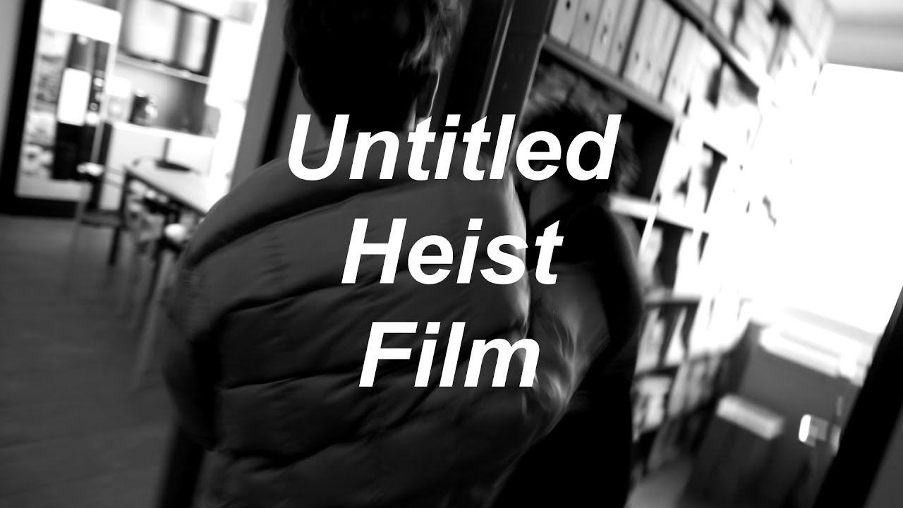Untitled Heist Film