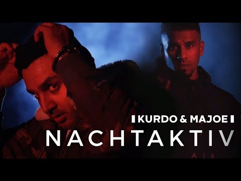 Kurdo & Majoe - "NACHTAKTIV" [official Video]