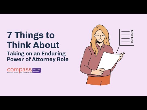 Watch — Seven key things to think about when taking on an enduring power of attorney role — Queensland Public Advocate
