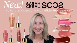 NEW! SARAH CREAL | NO FURTHER QUESTIONS  HIGH GLIDE PEPTIDE LIP GLOSS