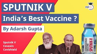 Sputnik V vaccine in India - Covishield vs Covaxin