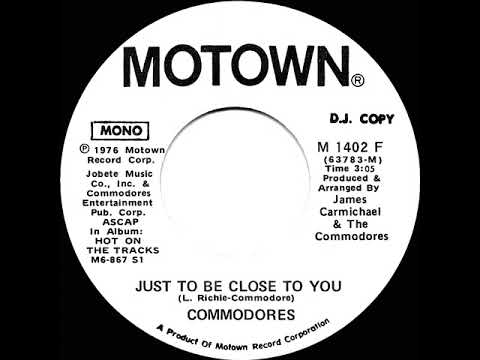 1976 Commodores - Just To Be Close To You (mono radio promo 45)