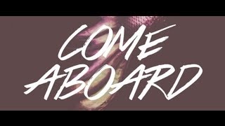 Sydney Wayser - Come Aboard