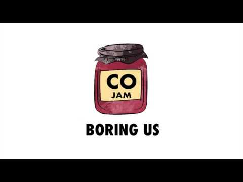 COJAM - Boring Us