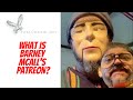 WHAT IS? BARNEY MCALL's PATREON????