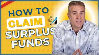 How to Claim Surplus Funds from Foreclosure (Step by Step Tutorial)
