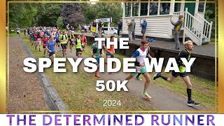 Speyside Way 50k Race 2024