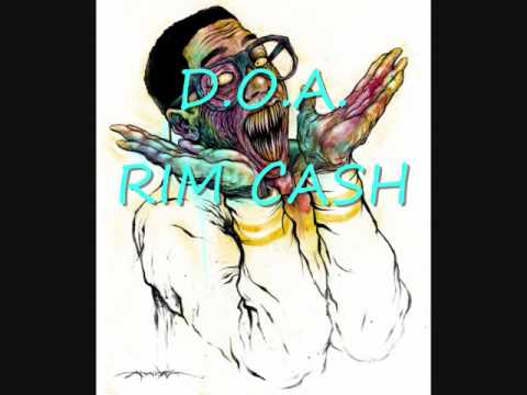 D.O.A. RIM CASH
