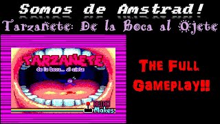 [FULL LONGPLAY] - Tarzanete de la Boca al Ajete