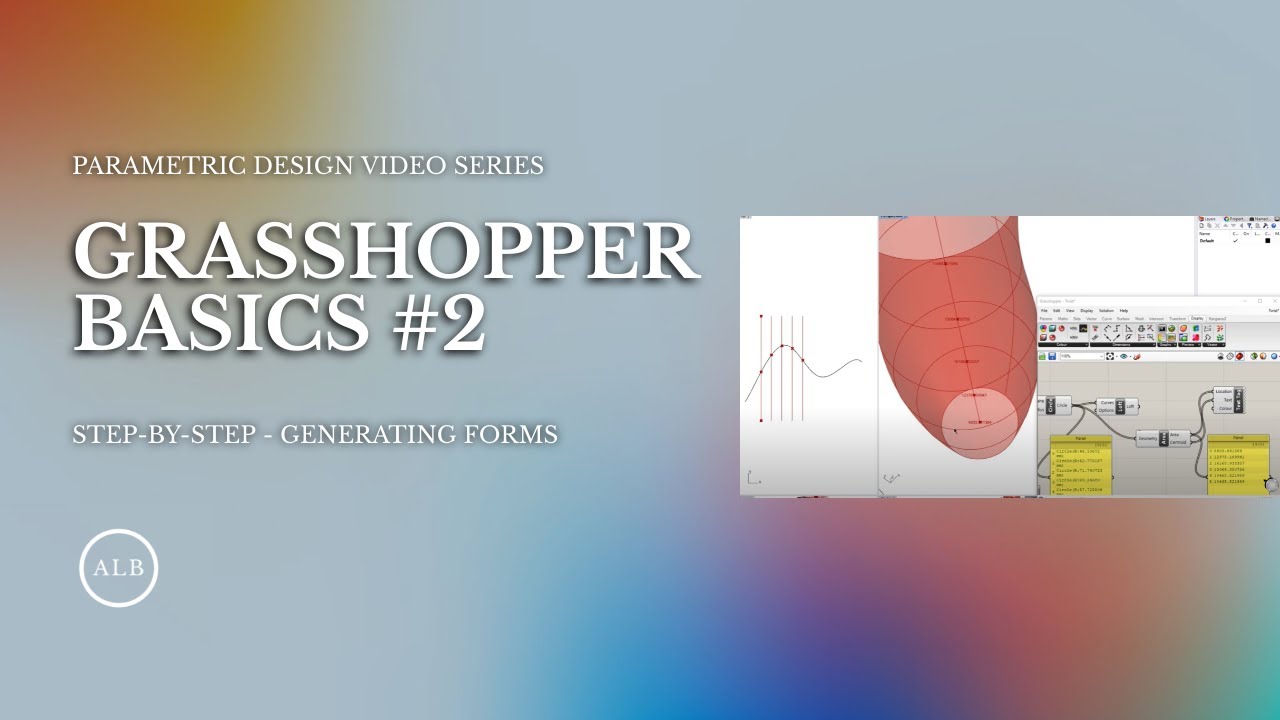 Grasshopper Basics #2 | Parametric Design Basics | ARCHLOGBOOK