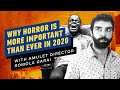 Why Horror is More Important Than Ever in 2020