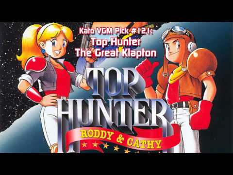 Kato VGM Pick #121: Top Hunter - The Great Klapton