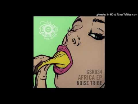 Noise Tribe - Africa (Franz Johann Remix) [Gee Spot Recordings]