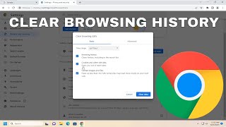 Clear Browsing Data in Google Chrome [Easy Guide]