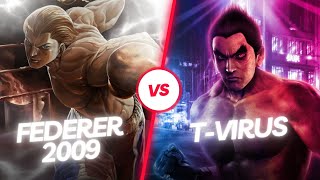 Tekken 7 - Epic Battle: federer2009 (Steve) Vs T-Virus (Kazuya)