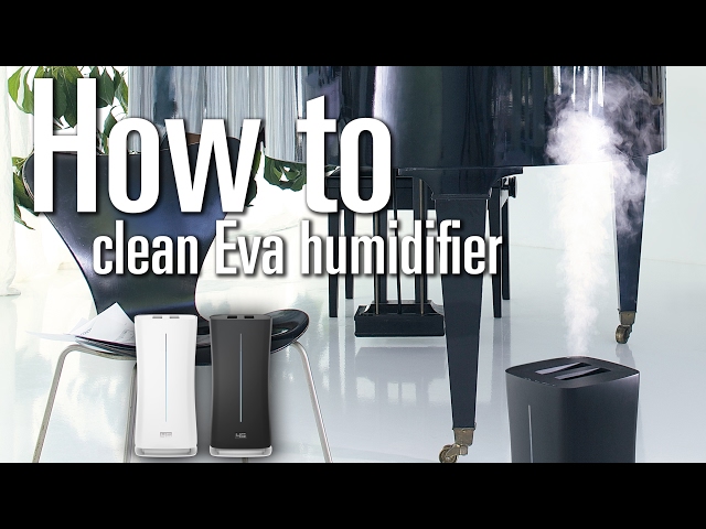 Video Teaser für How to clean Eva humidifier