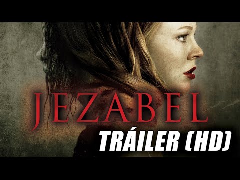 Tráiler Jezabel: Las dos caras del terror 2014