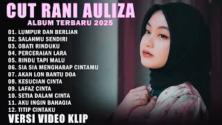 Download lagu CUT RANI FULL ALBUM 2025 (LIRIK) LUMPUR DAN BERLIAN - SALAHMU SENDIRI | LAGU POP MELAYU TERBARU 2025 mp3 Download lagu CUT RANI FULL ALBUM 2025 (LIRIK) LUMPUR DAN BERLIAN - SALAHMU SENDIRI | LAGU POP MELAYU TERBARU 2025 mp3