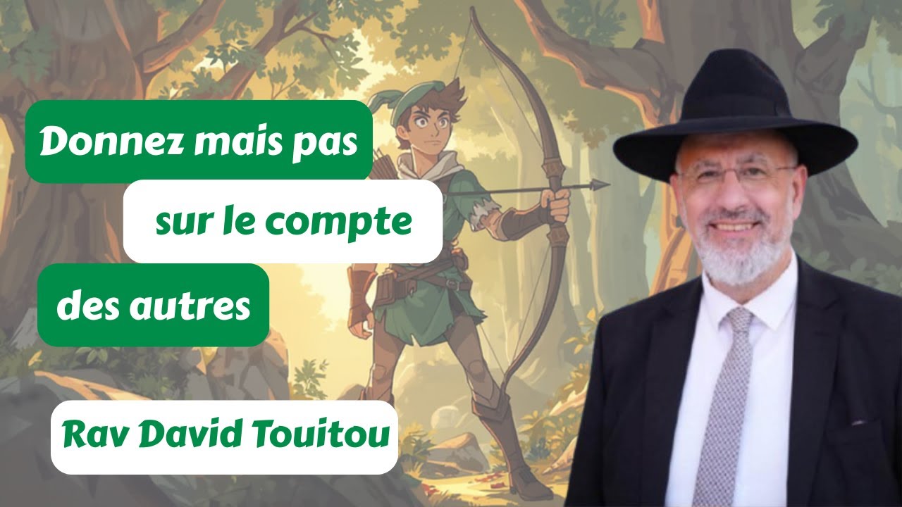 Donnez mais pas sur le compte des autres (Vayera)