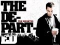 Soundtrack The Departed - I'm Shipping Up To ...