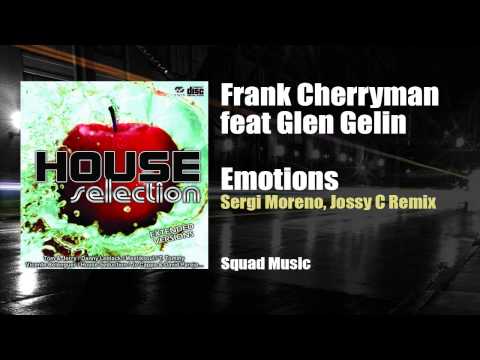 Frank Cherryman feat Glen Gelin - Emotions (Sergi Moreno & Jossy C Remix)