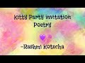 Kitty Party Invitation Poetry || Rashmi Kotecha || Kitty group ||