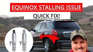Chevy Equinox stalling issue FIXED! P0010 P0011