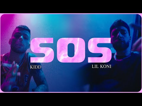 Kidd, Lil Koni - SOS (Official Music Video)