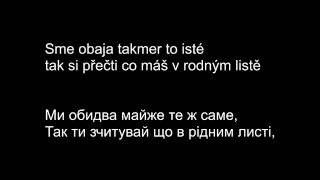 Chinaski - Slovenský klín ( Чінаскі – Словацький клин ) CZ/SK/UA lyrics Chinaski - Slovenský klín ( Чінаскі – Словацький клин ) CZ/SK/UA lyrics