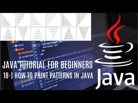 Java Tutorial For Beginners 18 How To Print Patterns In Java