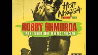 BOBBY SHMURDA FT. JAH X, JUNIOR REID, MAVADO & POPCAAN – HOT NIGGA [REGGAE MIX] 2014