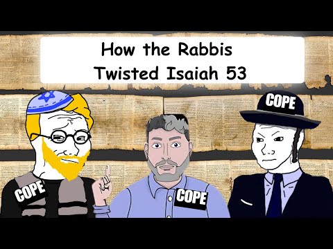 Why the Rabbis Are WRONG About Isaiah 53
