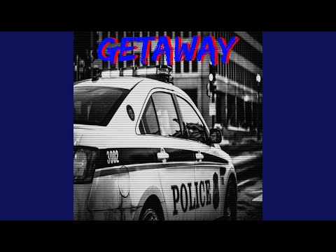 Getaway (feat. Yxng D34th)