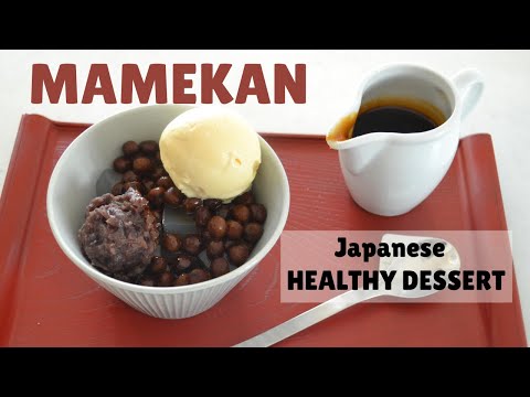 How to make ★MAMEKAN★ Japanese Super Healthy Dessert (EP218)
