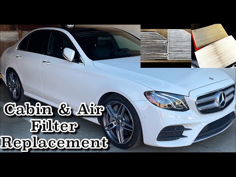 Air Filter and Cabin Filter Replacement Mercedez-Benz E300 2017 2018 2019