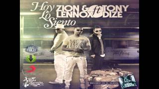 Hoy Lo Siento - Zion & Lennox Ft. Tony Dize (Los Verdaderos) CON LETRA + DESCARGA