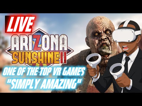 How To Survive The Zombie Apocalypse In VR #arizonasunshine2