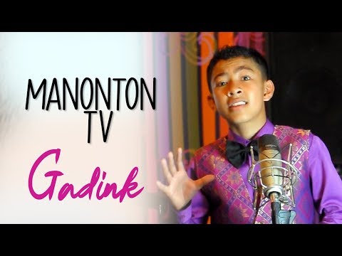 GADINK - MANONTON TV