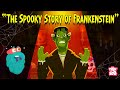 Is Frankenstein A Monster Story Of Frankenstein Halloween Special Spooky Stories With Dr Binocs