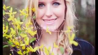 Download lagu Alexandra Lee 'Dancin' Round The Fire'  Preview mp3