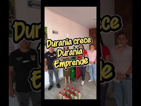 🏆🎉 ¡Durania emprende, Durania crece!