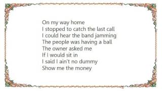 Buddy Guy - Show Me the Money Lyrics