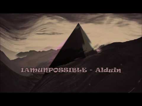 IAMUNPOSSIBLE - Alduin (Original Mix)