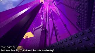 Cover art for Tower of Yore OST 01 — Did You See It, The Great Parade Yesterday?