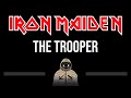 Iron Maiden • The Trooper (CC) (Upgraded Video) 🎤 [Karaoke] [Instrumental Lyrics]