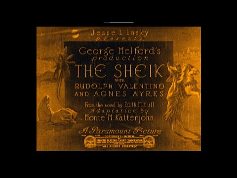 The Sheik (Melford, 1921) — High Quality 1080p