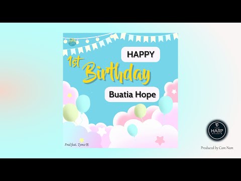 Buatia Hope - Fred Ft. Tymo 95